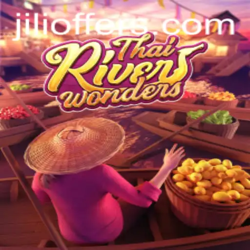 Exploring the World of ThaiRiverWonders: A Unique Gaming Experience with JILI22